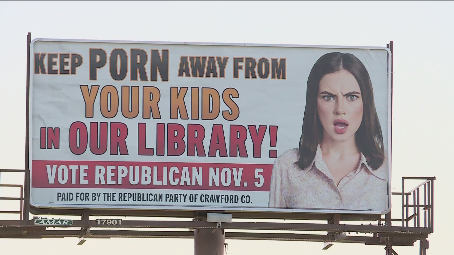 The billboards claim Crawford County residents who vote Republican this November will help keep porn out of the county library and away from their kids.