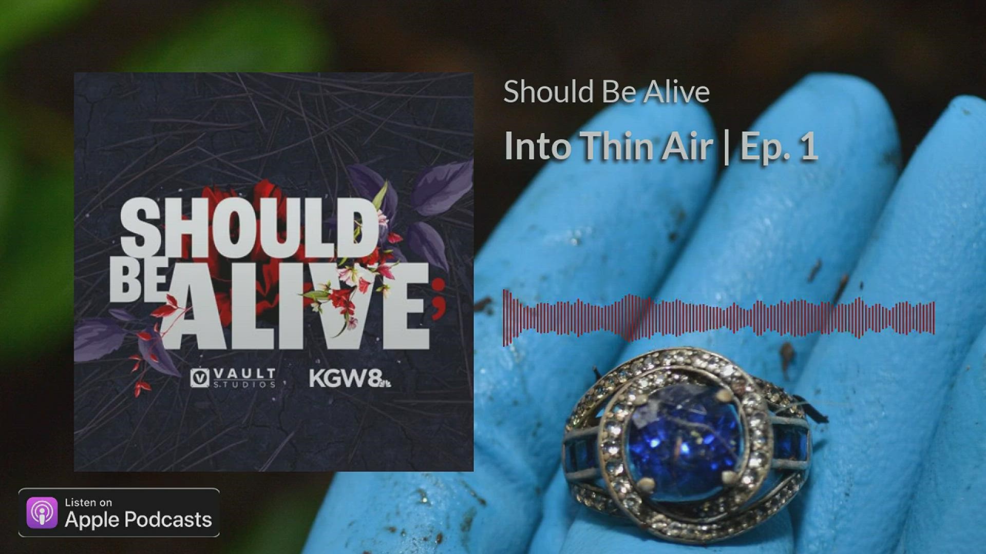 Episode one of KGW's podcast 'Should Be Alive' examines the night family and friends last saw Nikki Kuhnhausen. They begin searching as investigators pursue leads.