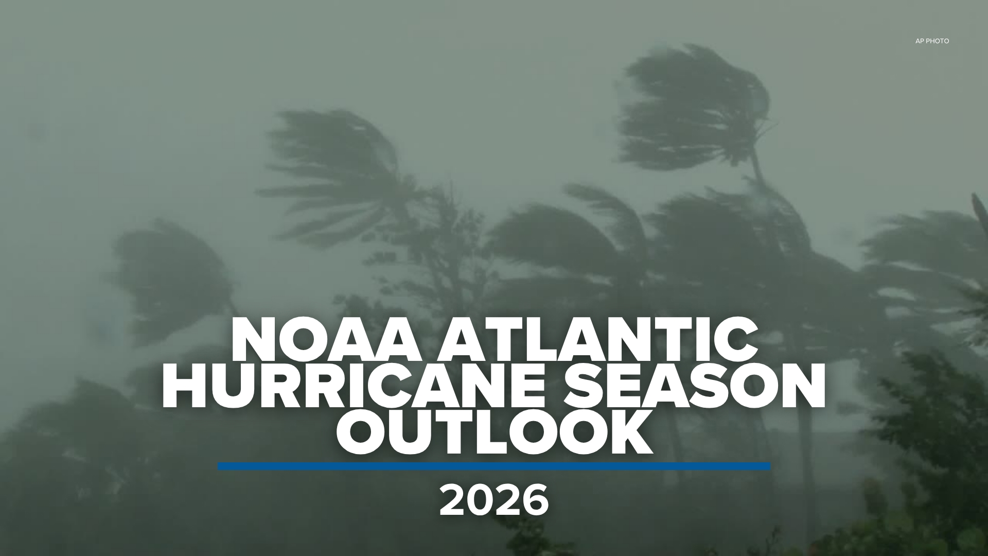NOAA 2026 Atlantic Hurricane Season Outlook | thv11.com