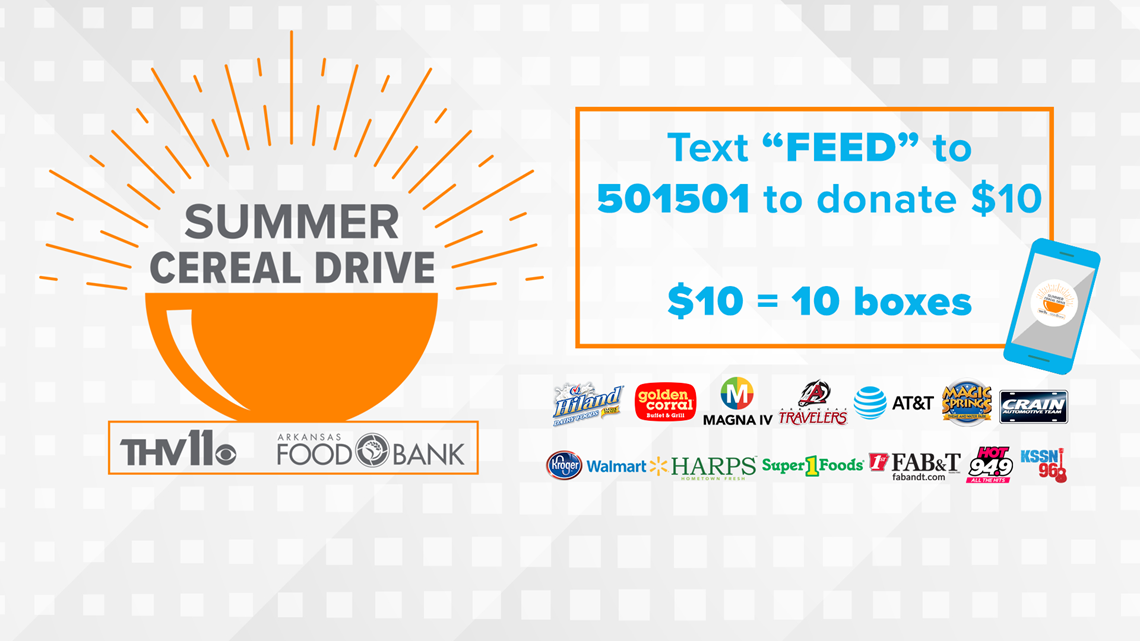 everything you need to know about 2019 thv11 summer cereal drive thv11 com 2019 thv11 summer cereal drive