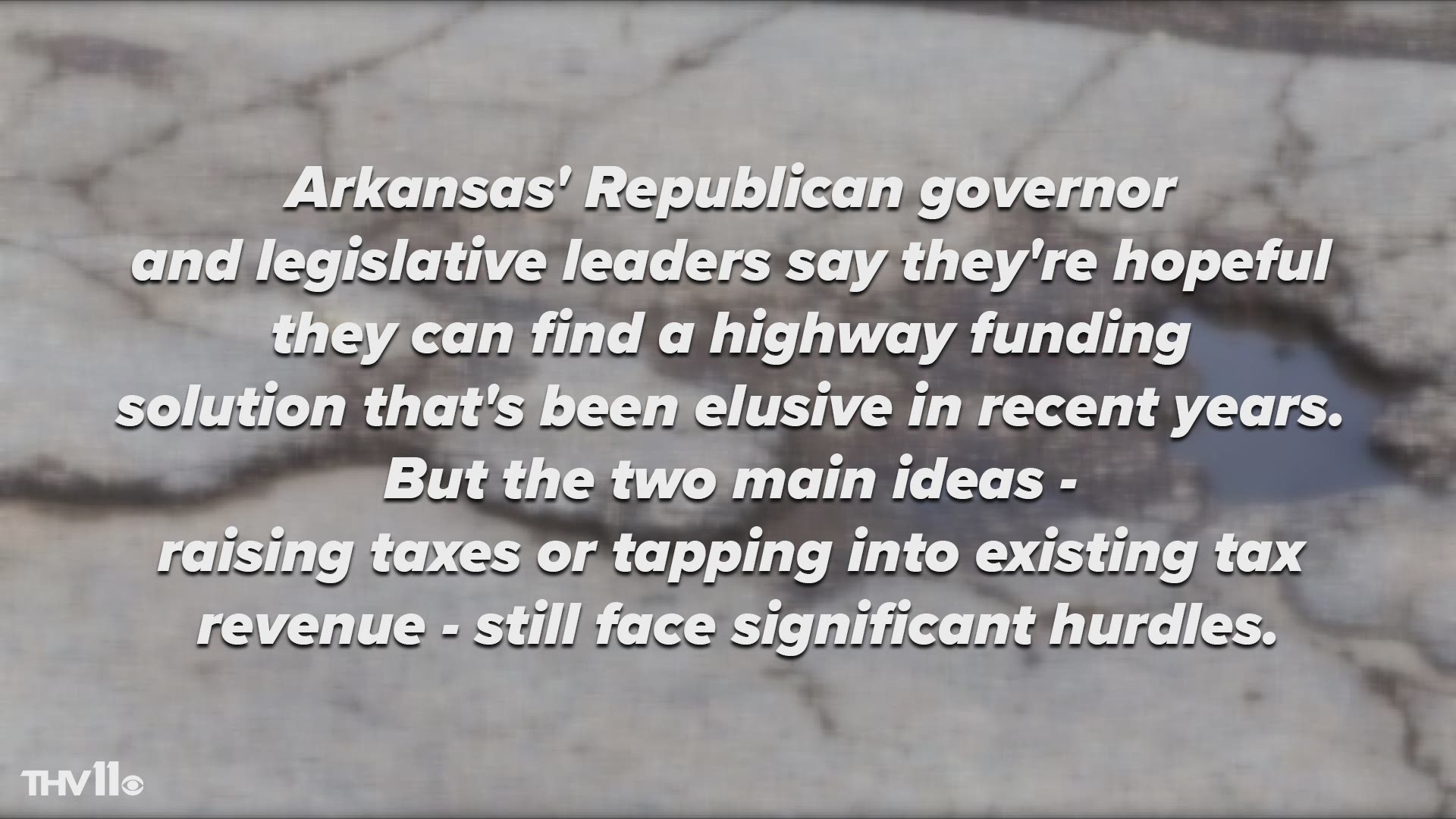 Arkansas governor, lawmakers hope for highway funding fix