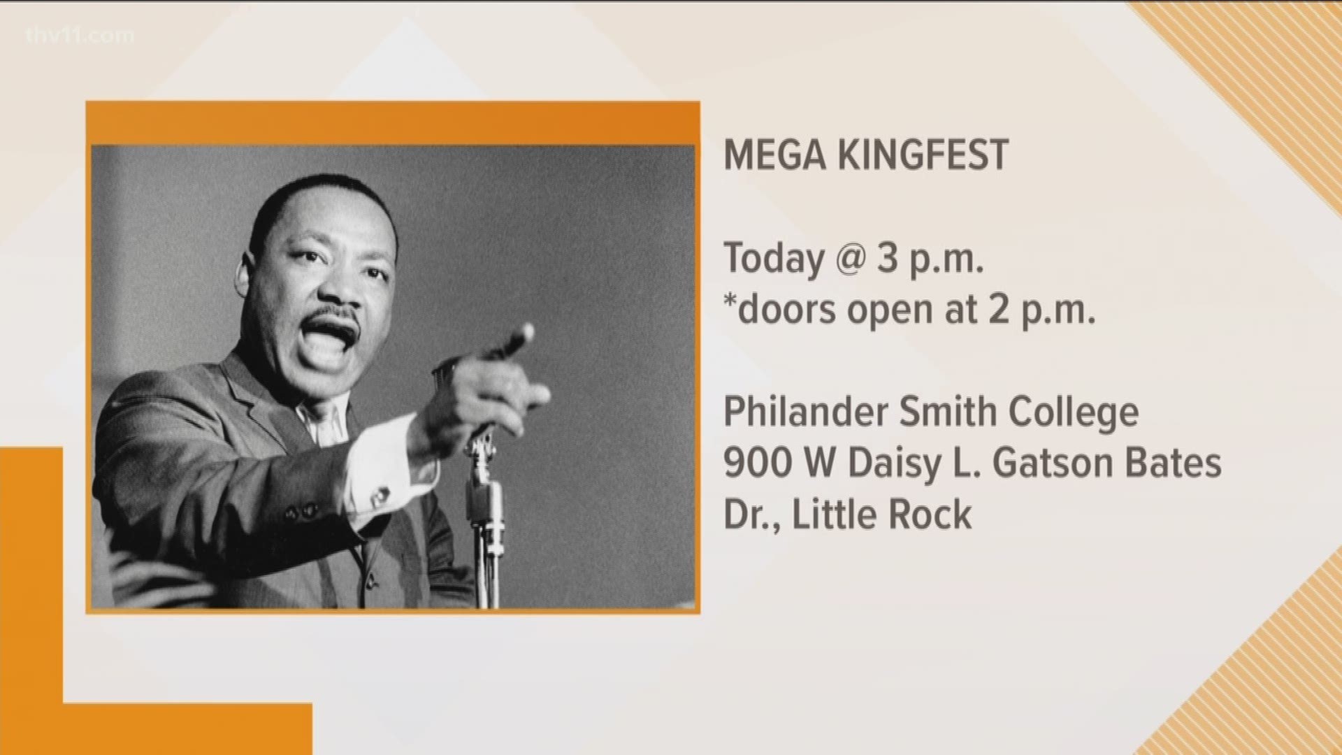 Mega Kingfest is a celebration of the legacy of Dr. Martin Luther King Jr. at Philander Smith College from 3-6 p.m.