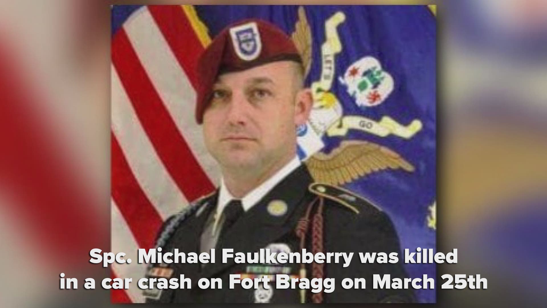 Spc. Michael Faulkenberry, an 82nd Airborne Division paratrooper from Harrison, was killed in a car crash on Fort Bragg, North Carolina on March 25.