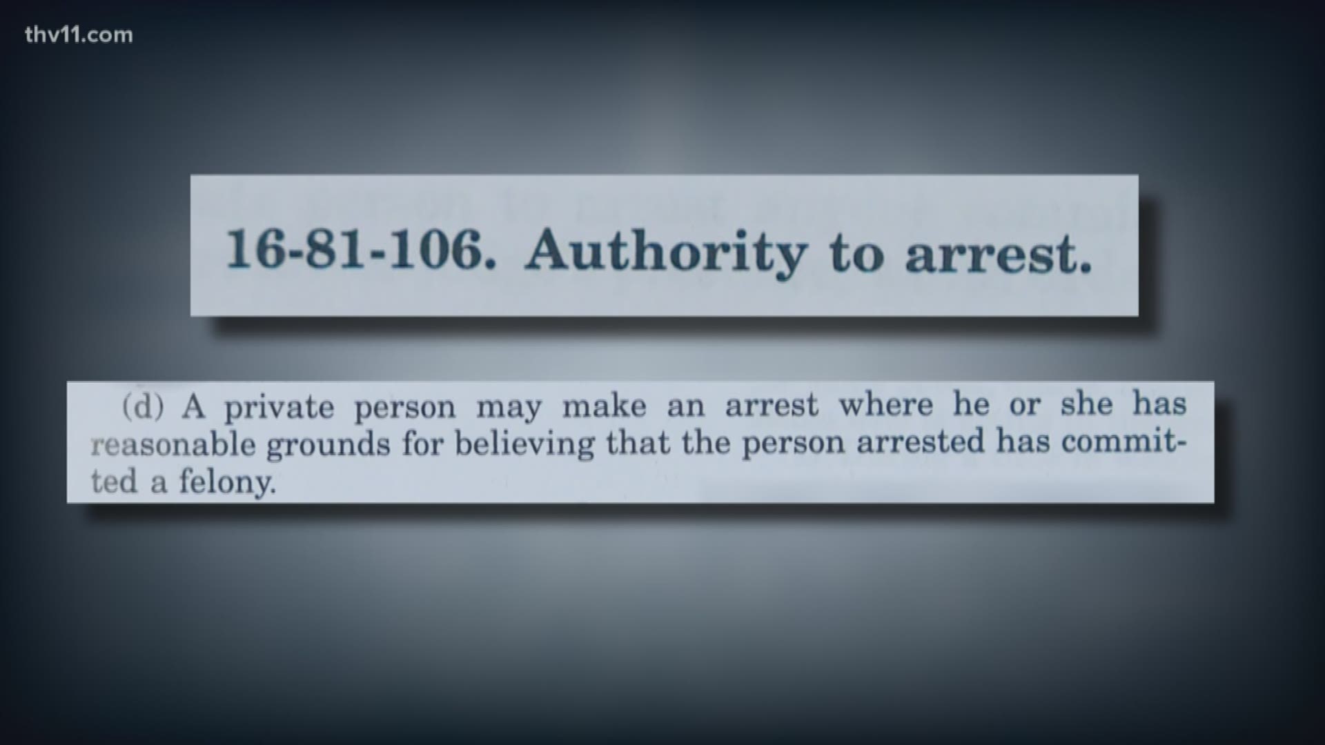 We verify, "Is it legal in the state of AR for a private citizen to make a "CITIZENS' ARREST"?"