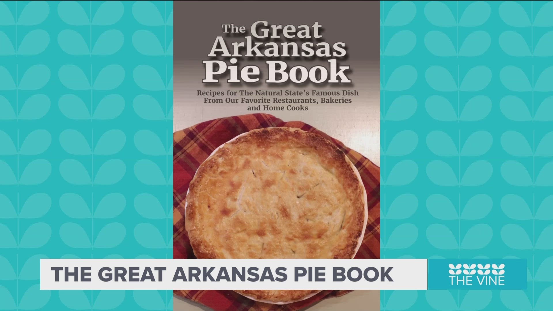 Kat Robinson, author of “The Great Arkansas Pie Book,” stopped by The Vine News to talk about her book and all things pie.