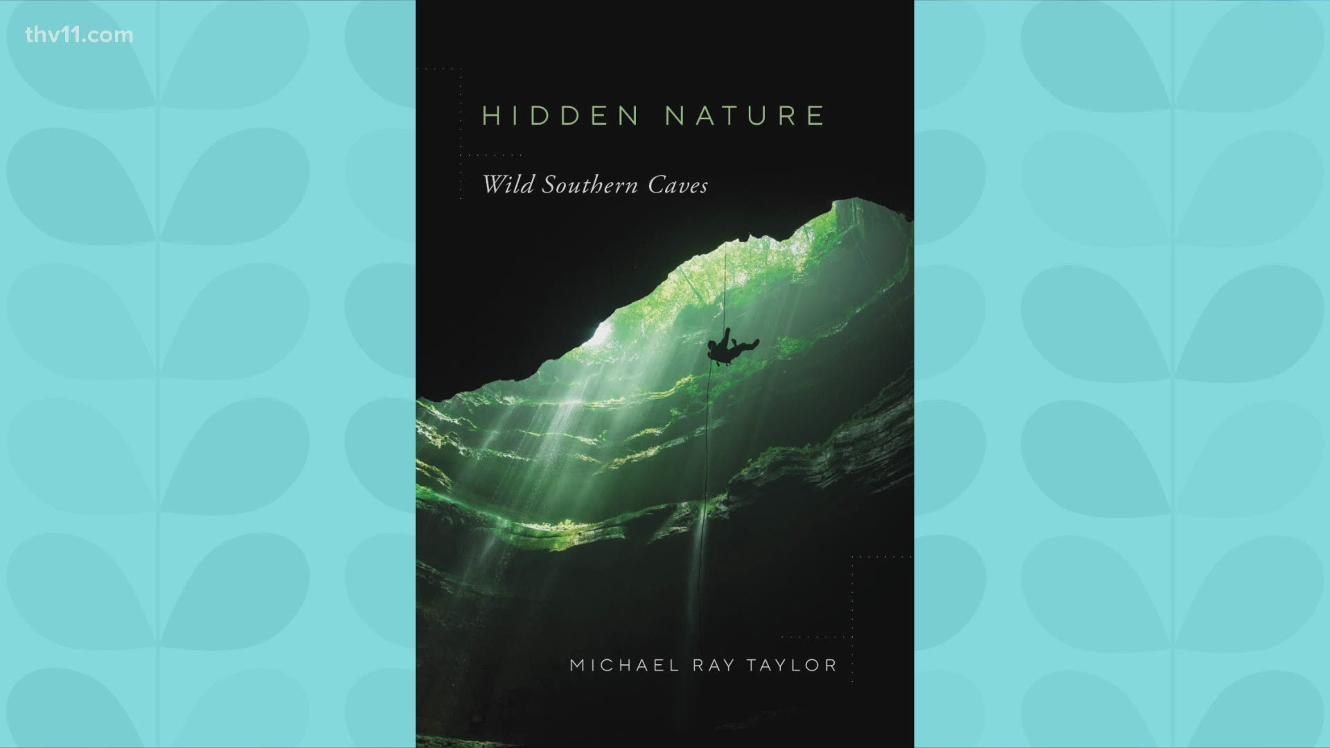 Henderson State professor Michael Ray Taylor has been exploring caves all his life and he's sharing those journeys in his book.