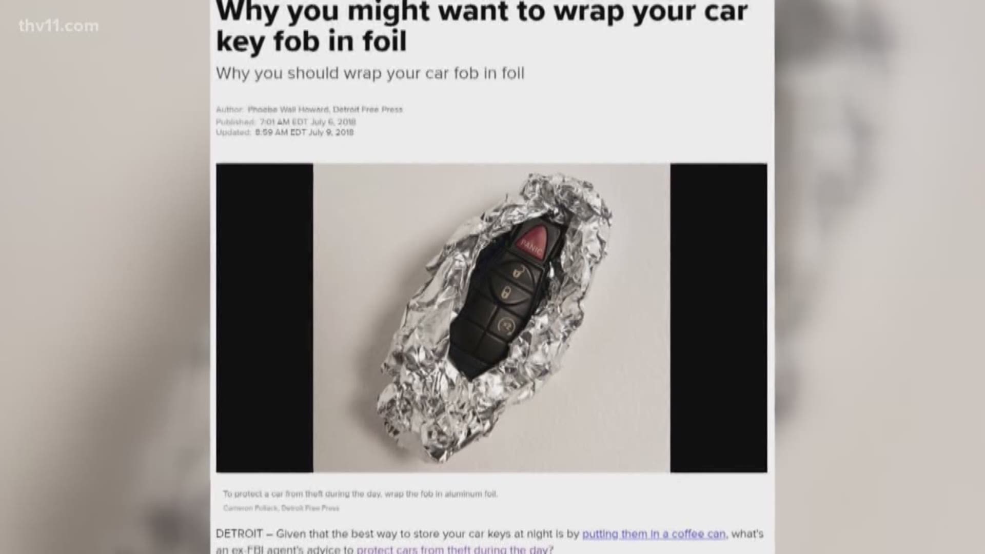 It's no secret that when the temperature drops, car thefts rise. So tonight, we verify a claim going around about the best way to protect your key fob.
