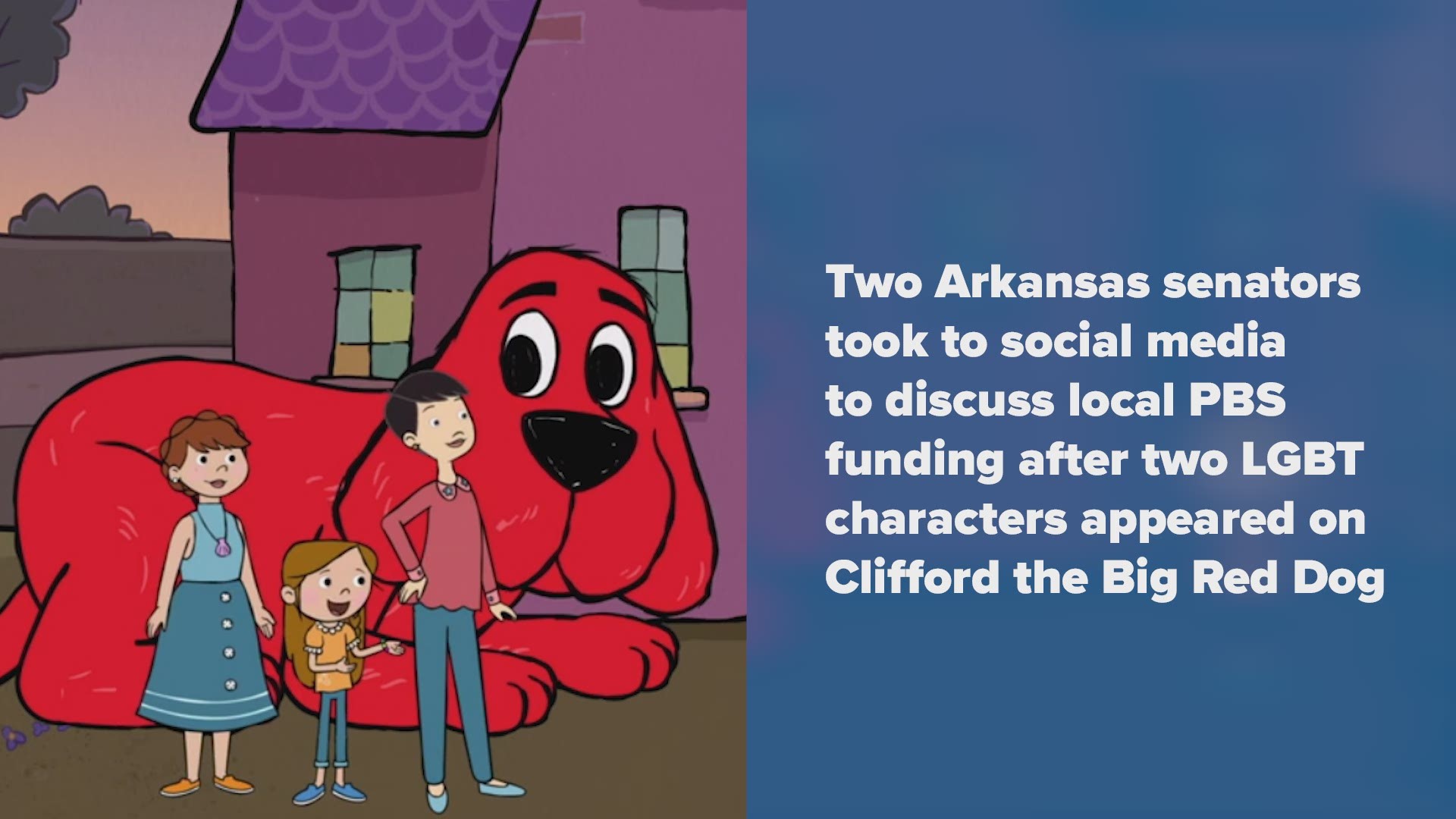 State senators Jason Rapert and Bob Ballinger took to social media to discuss PBS funding after two LGBT characters appeared on Clifford the Big Red Dog.