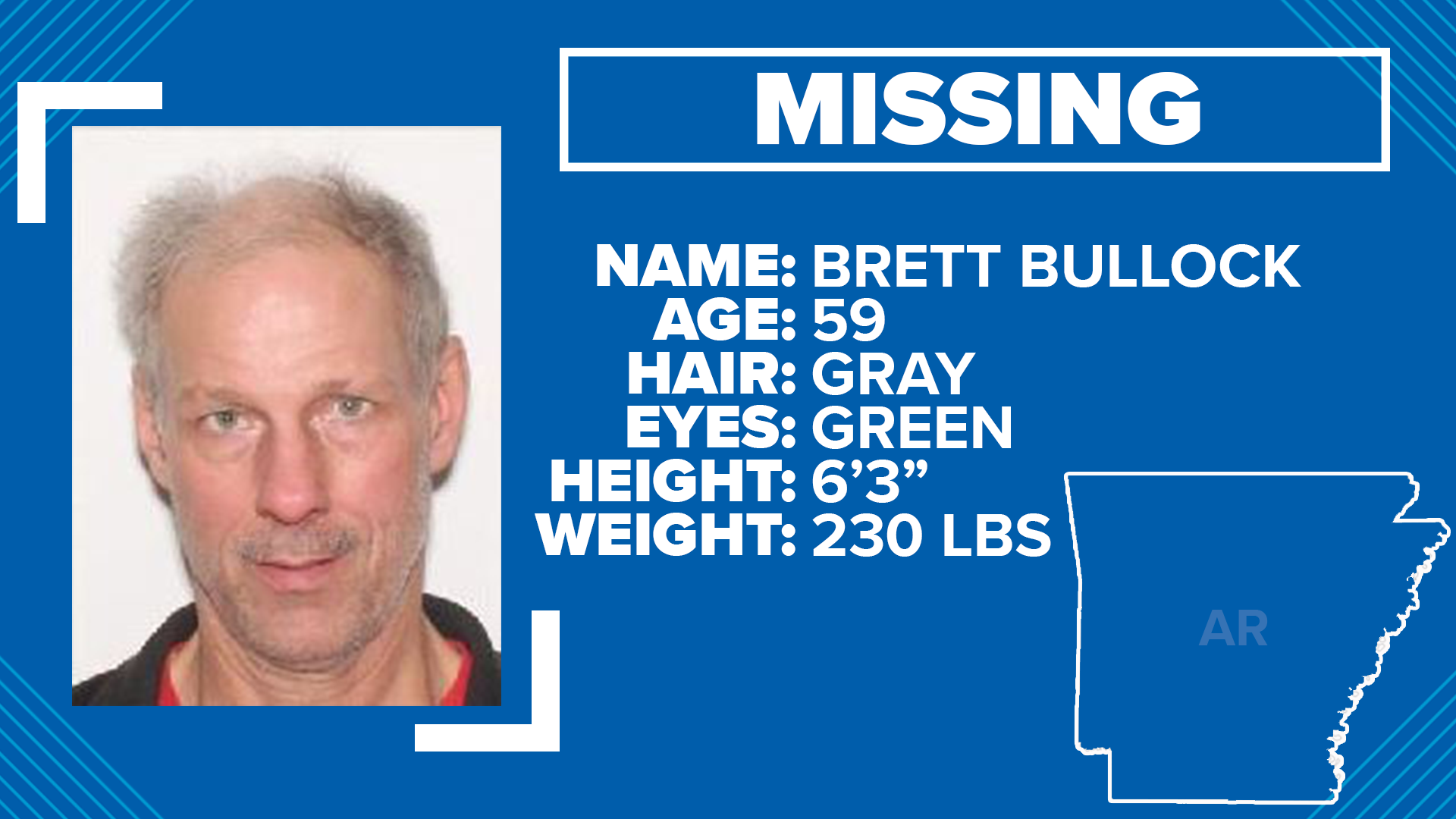 The Department of Veterans Affairs has requested activation of a Silver Alert for 59-year-old Brett Kevin Bullock.