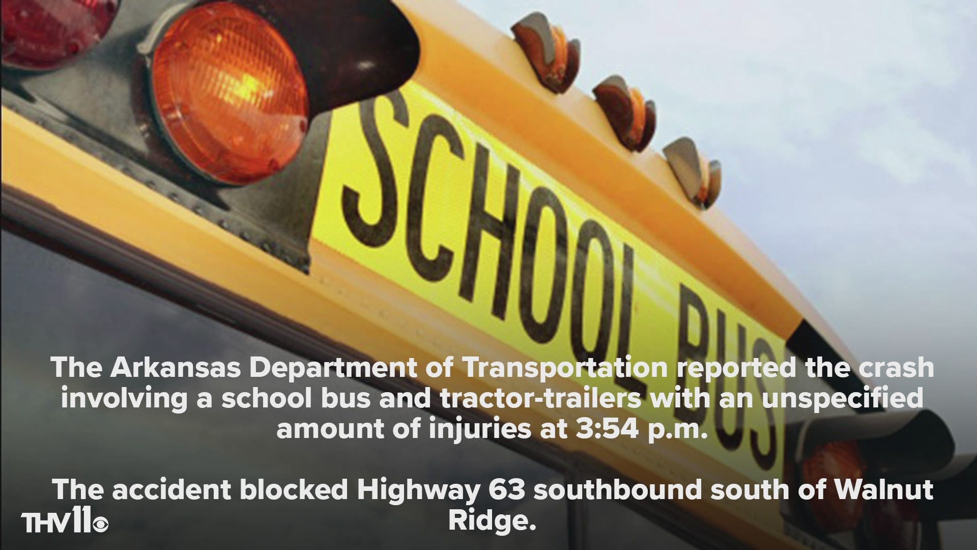 Injuries have been reported in a school bus accident according to ARDOT.