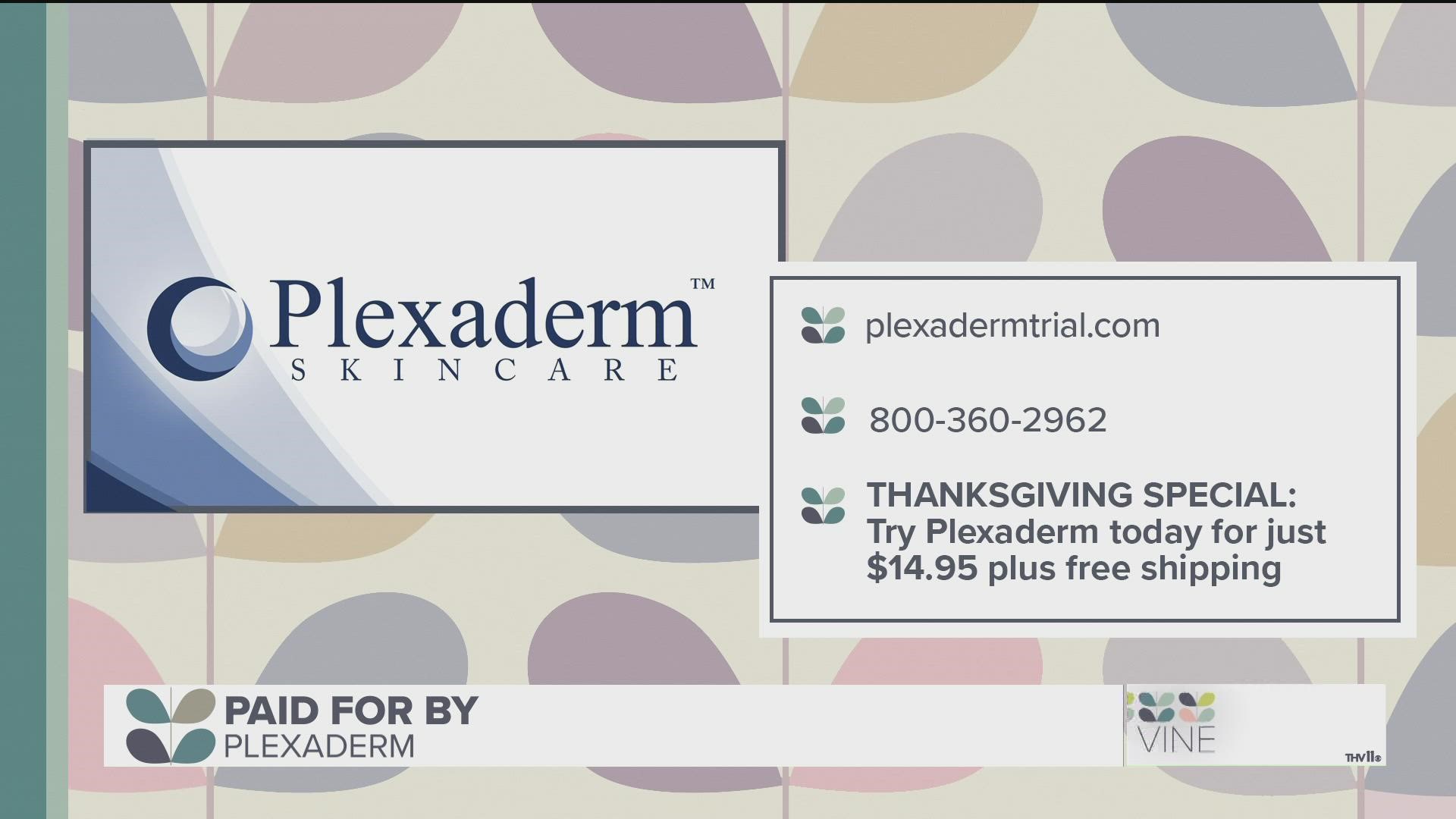 Plexaderm Skincare is offering a special to The Vine viewers: Try Plexaderm today for just $14.95 plus free shipping. Visit www.plexadermtrial.com for info.