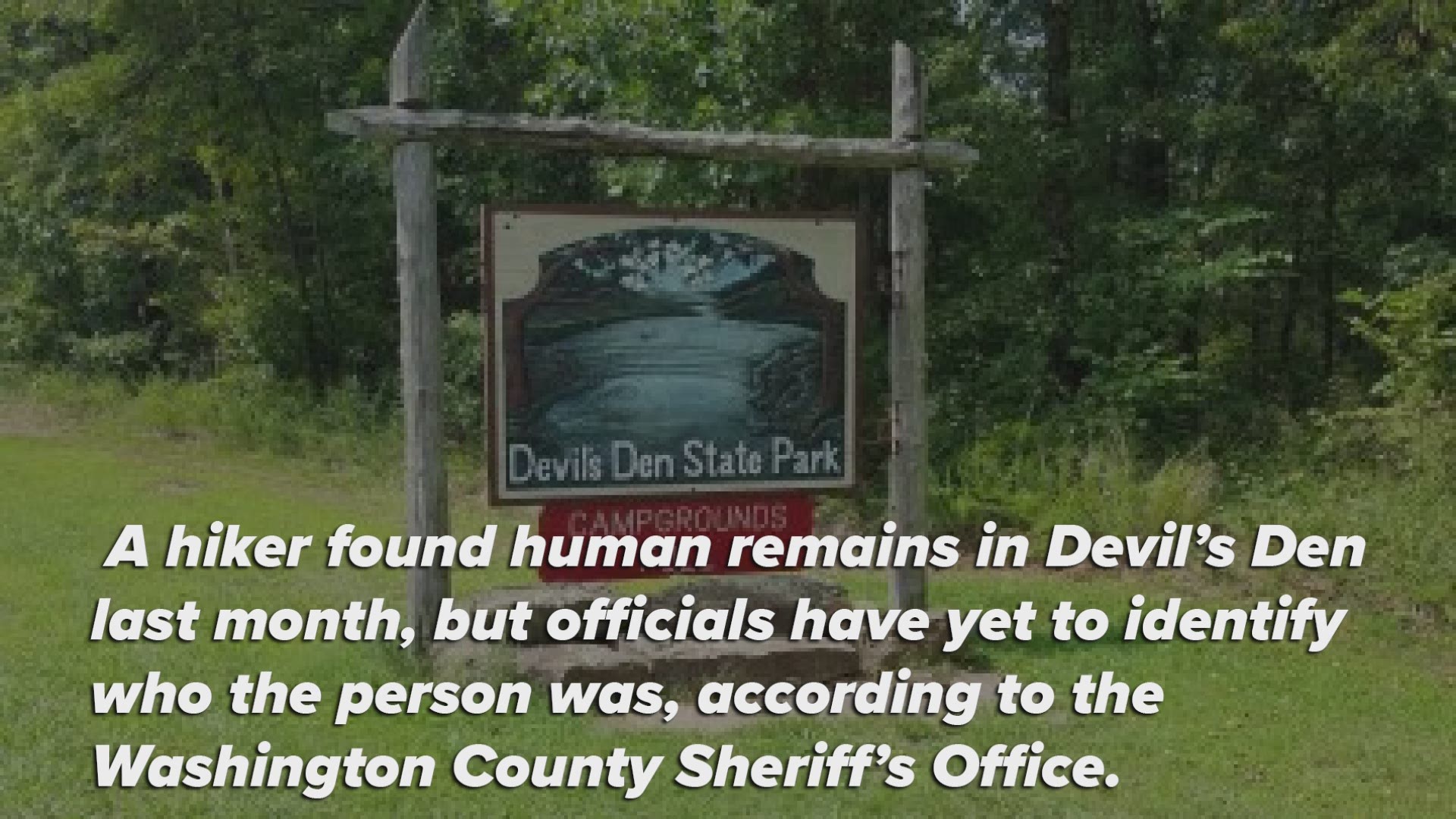 Body found in Devil's Den State Park, sent to crime lab