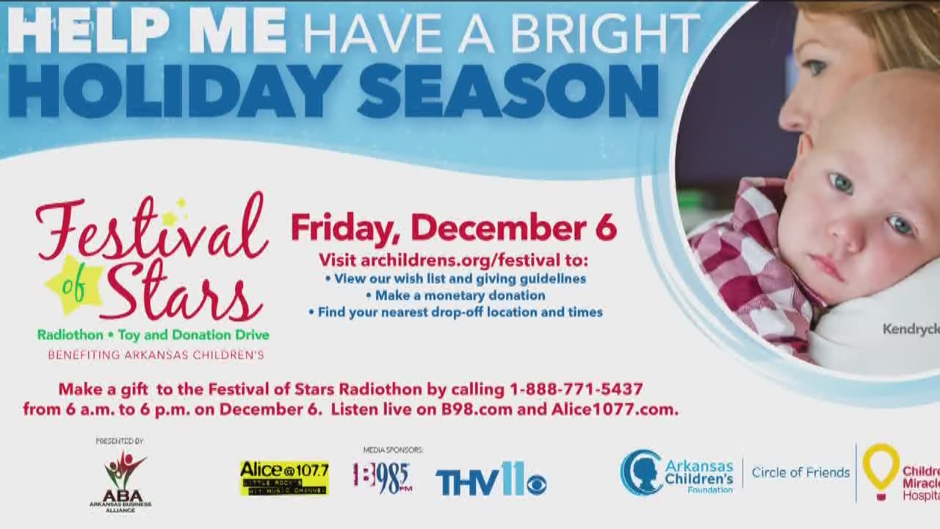 This week - you can make the holidays brighter for children in our state. That's the mission of the Festival of Stars Toy and Donation Drive and Radiothon.