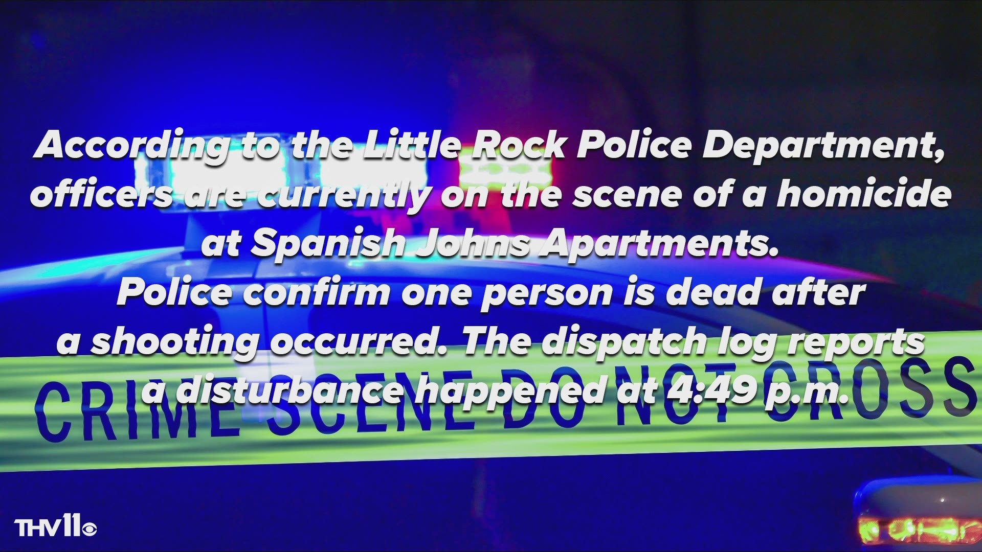 1 dead after shooting at Spanish Johns Apartments, Little Rock police on scene