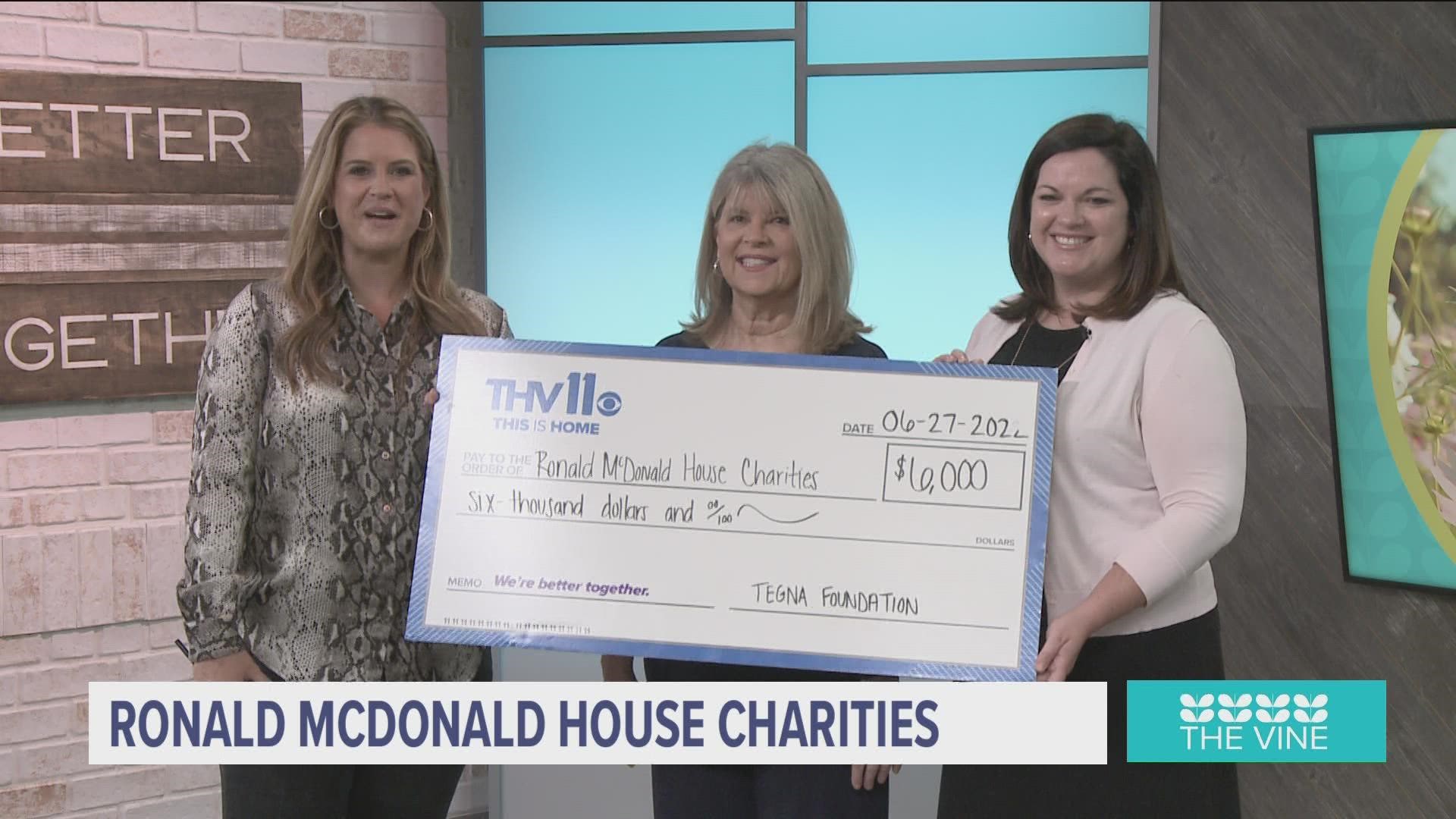 We've invited our friends with the Ronald McDonald  House Charities onto The Vine because THV11 and the TEGNA Foundation are rewarding them with a $6,000 grant.