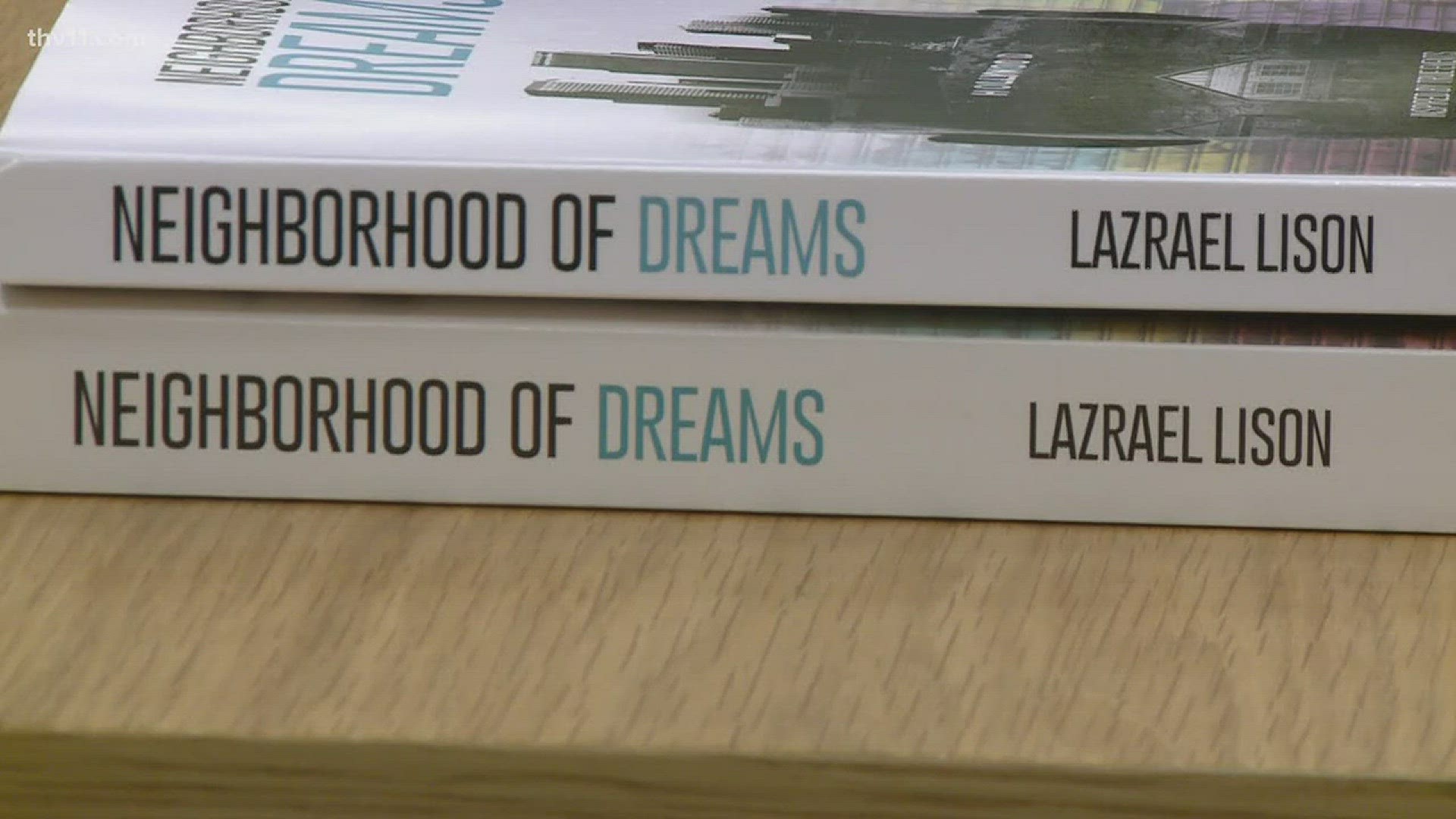 Lazrael Lison, now of Los Angeles, was in Little Rock signing copies of his book, "Neighborhood of Dreams."