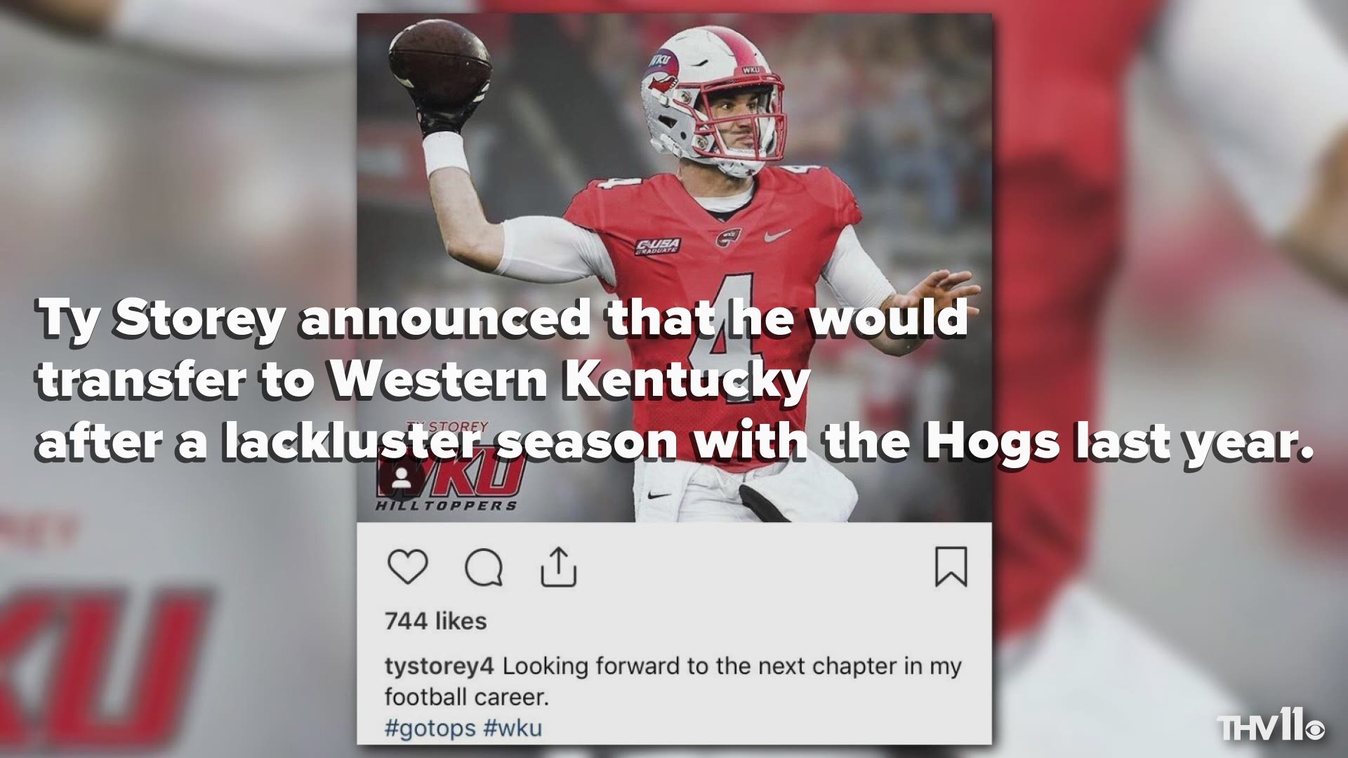 Ty Storey announced on Instagram that he will transfer to Western Kentucky.