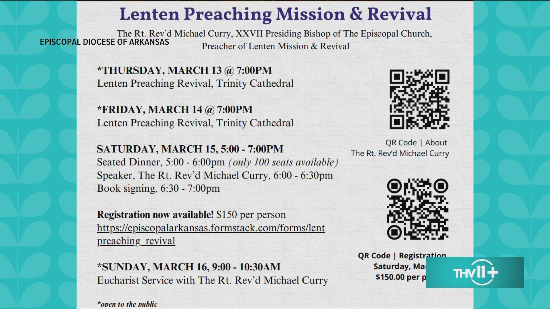 Reverend Michael Curry is visiting Arkansas this weekend and will be part of several events with Episcopal Diocese of Arkansas.