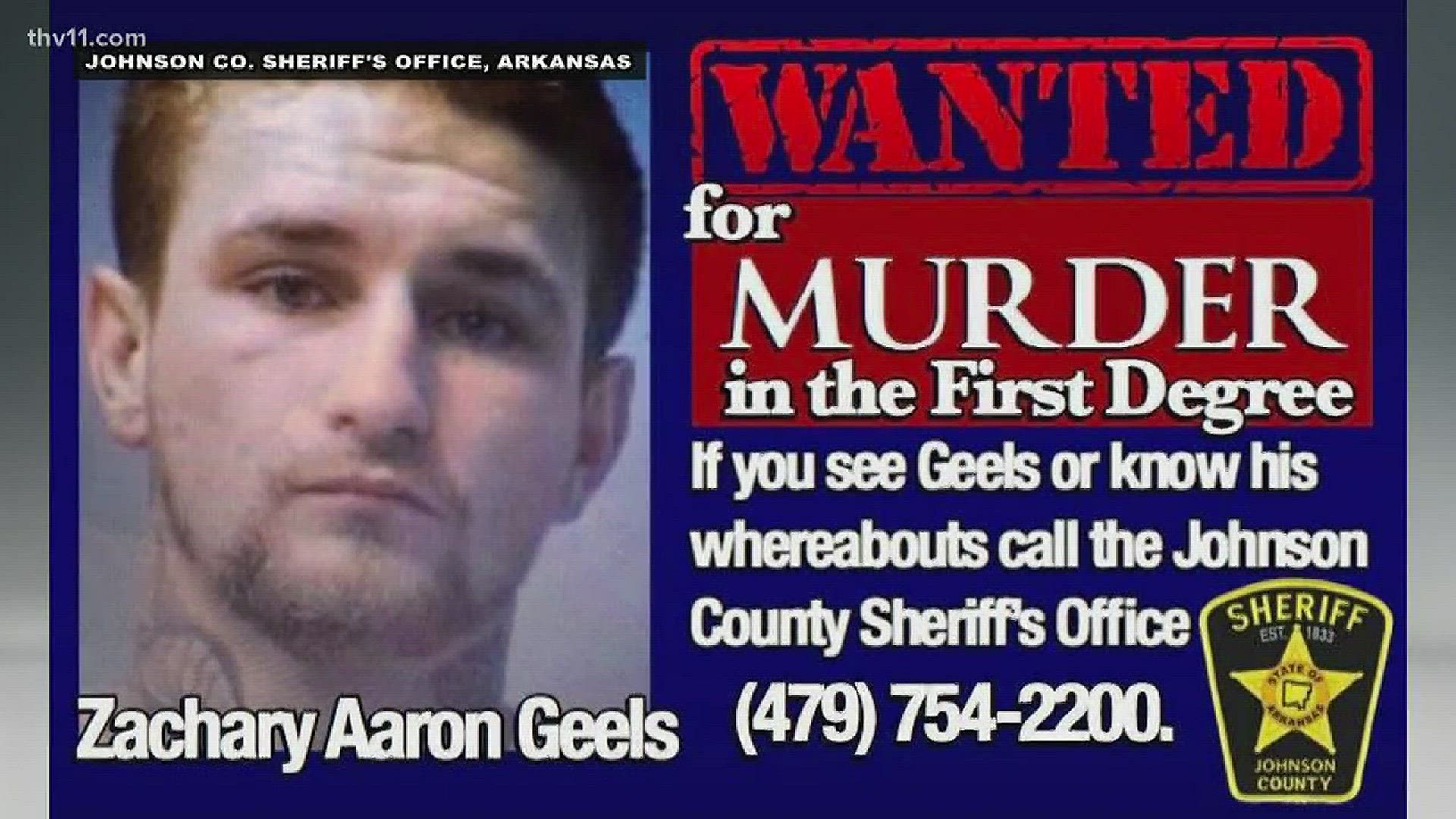 Zachary Aaron Geels is wanted in connection with the death of Vernice "Duwane" Ledbetter. Geels is considered armed and dangerous.