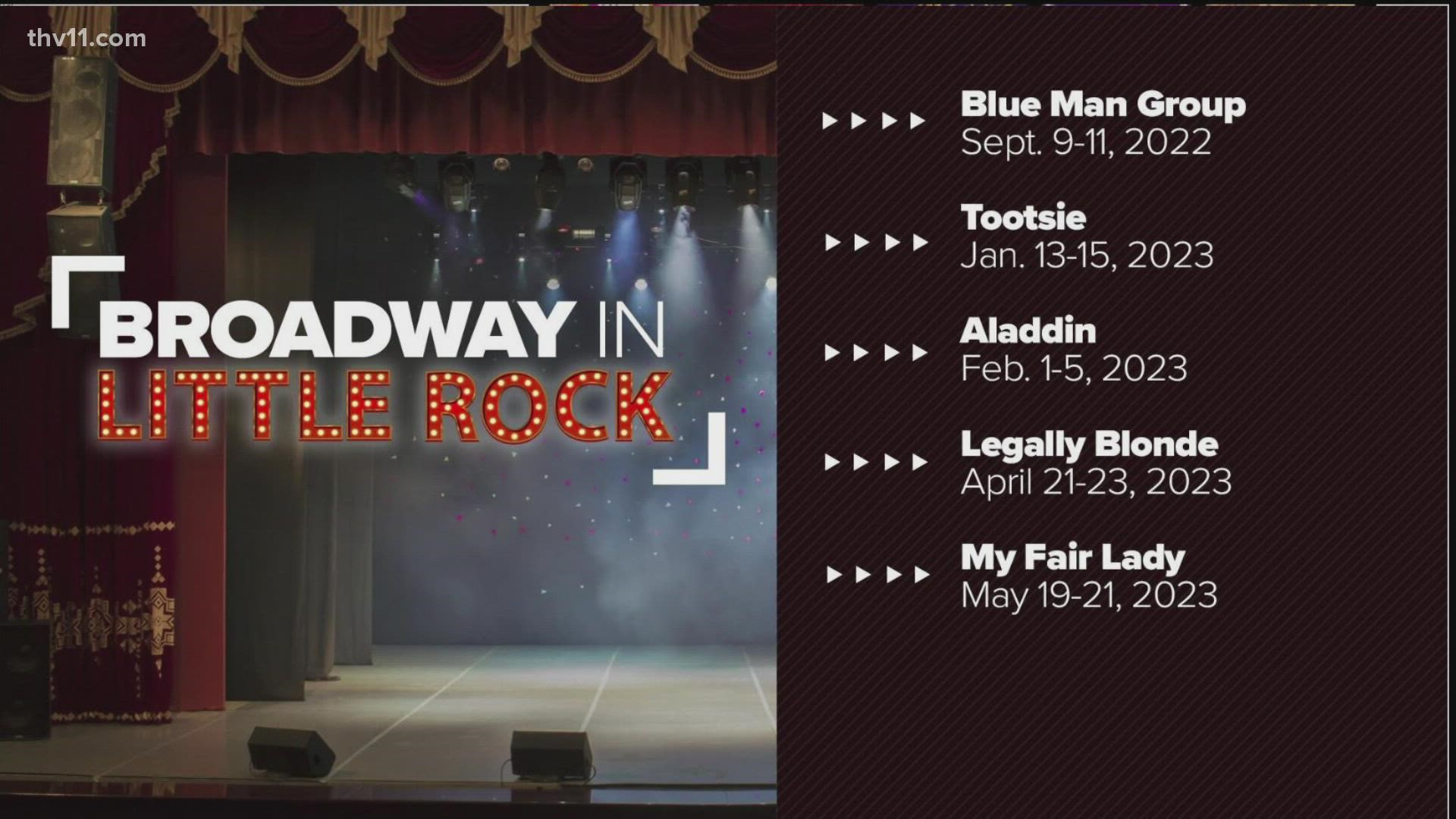 A new lineup of Broadway shows are headed to Little Rock, as the new season is set to start in September.