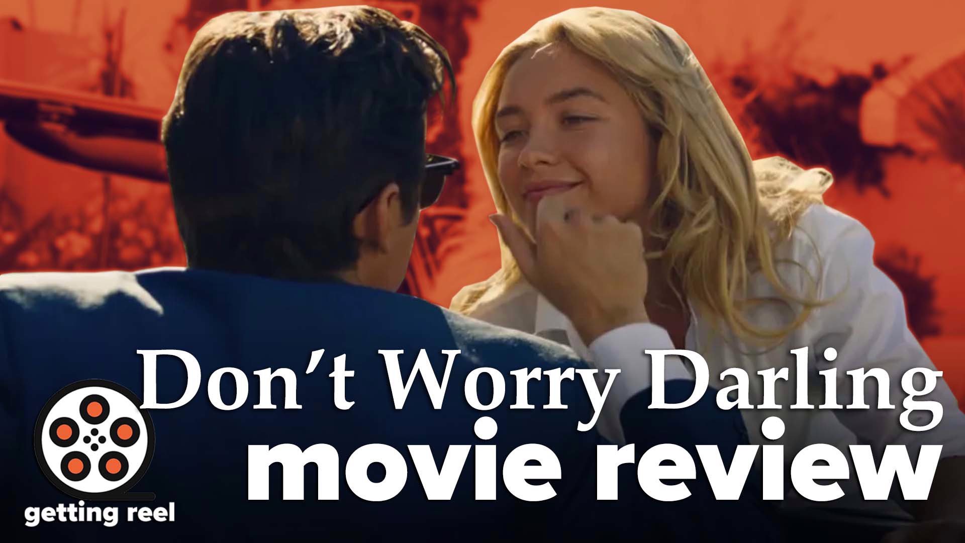 Lauren and Hana breakdown what they thought of Don't Worry Darling, starring Florence Pugh and Harry Styles.