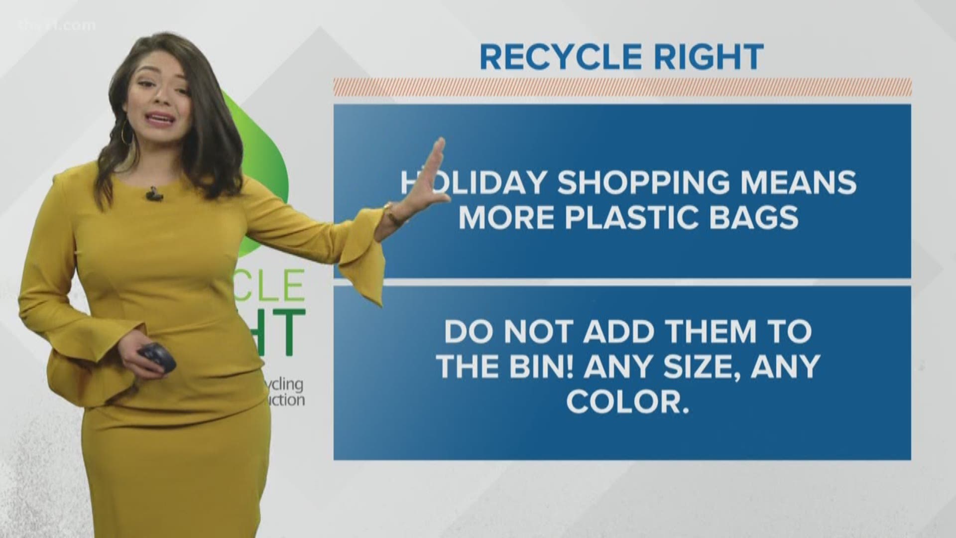 Mariel Ruiz has your Recycle Right tip.