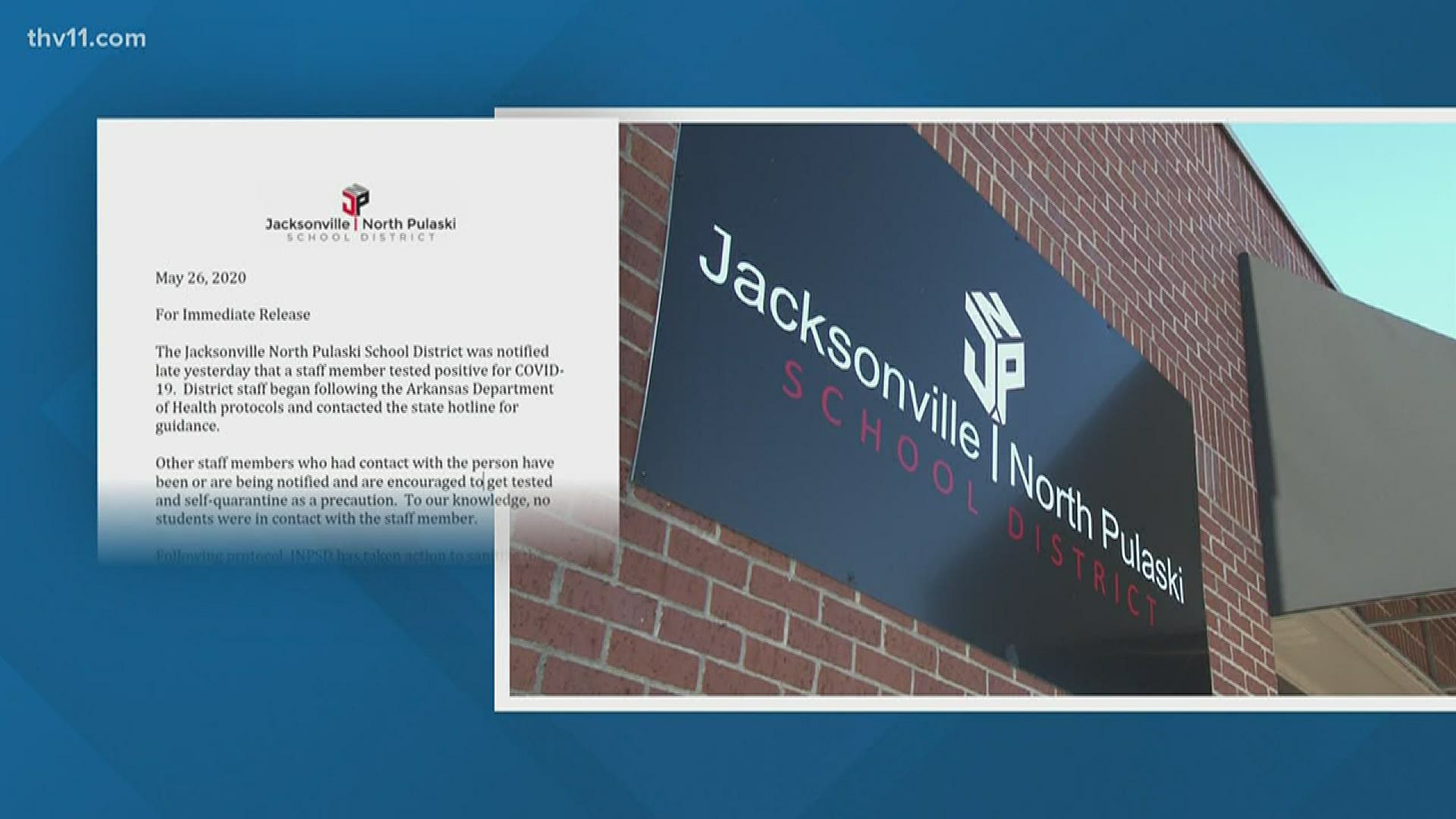 A staff member at the Jacksonville North Pulaski School District has tested positive for COVID-19.