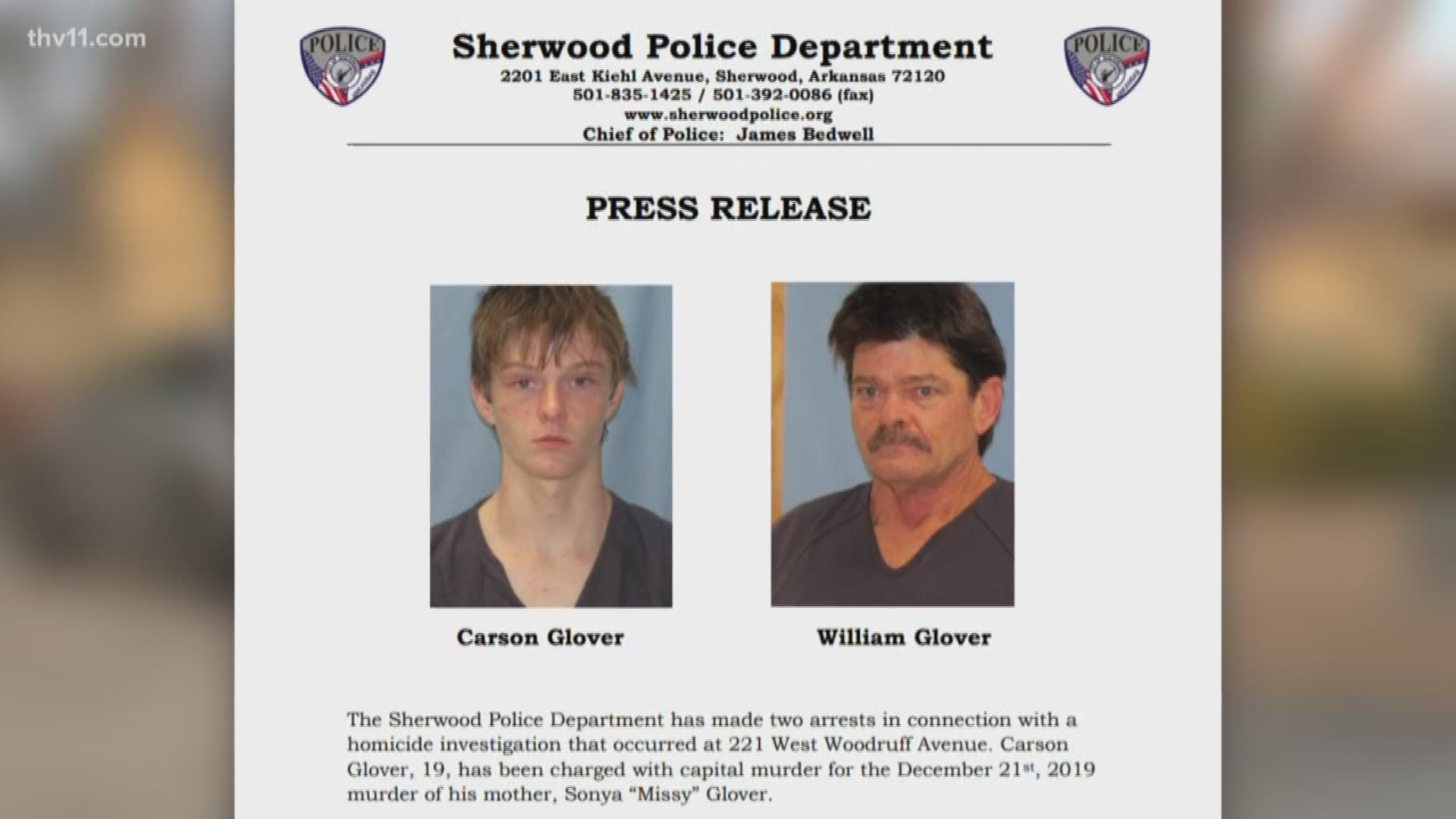 Carson Glover, 19, was arrested for capital murder. William Glover, 55, was charged with hindering apprehension or prosecution.