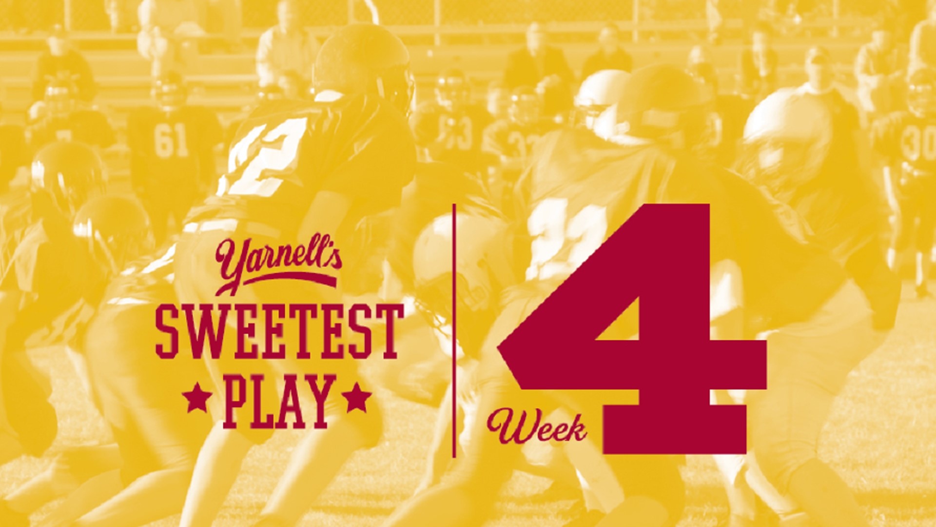 Cast your vote for Yarnell's Sweetest Play of the Week for week 4! Be sure to vote before polls close on Tuesday at 5:00 p.m.