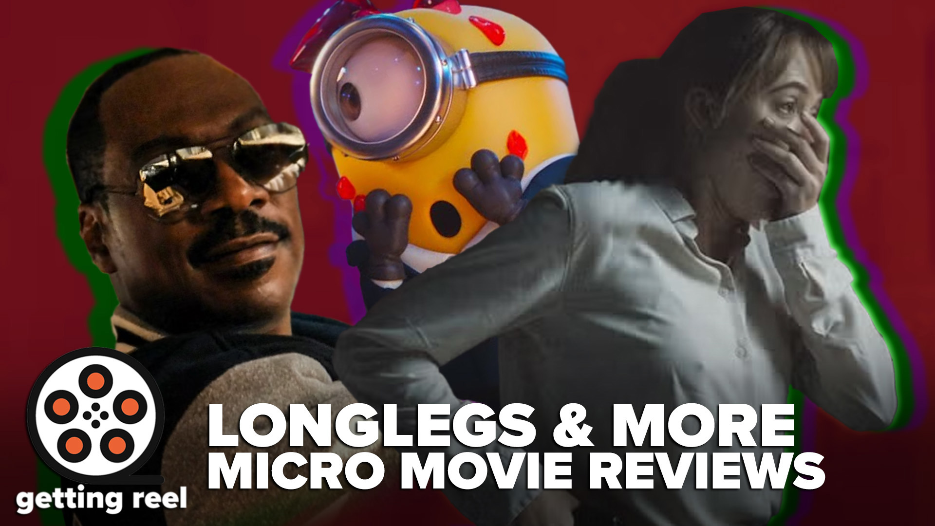 Does Longlegs meet the hype, can Beverly Hills Cop maintain its aura, and is Despicable Me 4 good? All these questions sort of answered in our micro reviews.