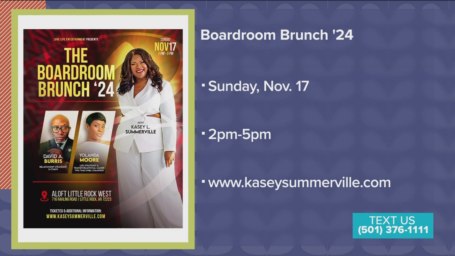 The event is Sunday, Nov. 17, at Aloft Little Rock. Get tickets at kaseysummerville.com.