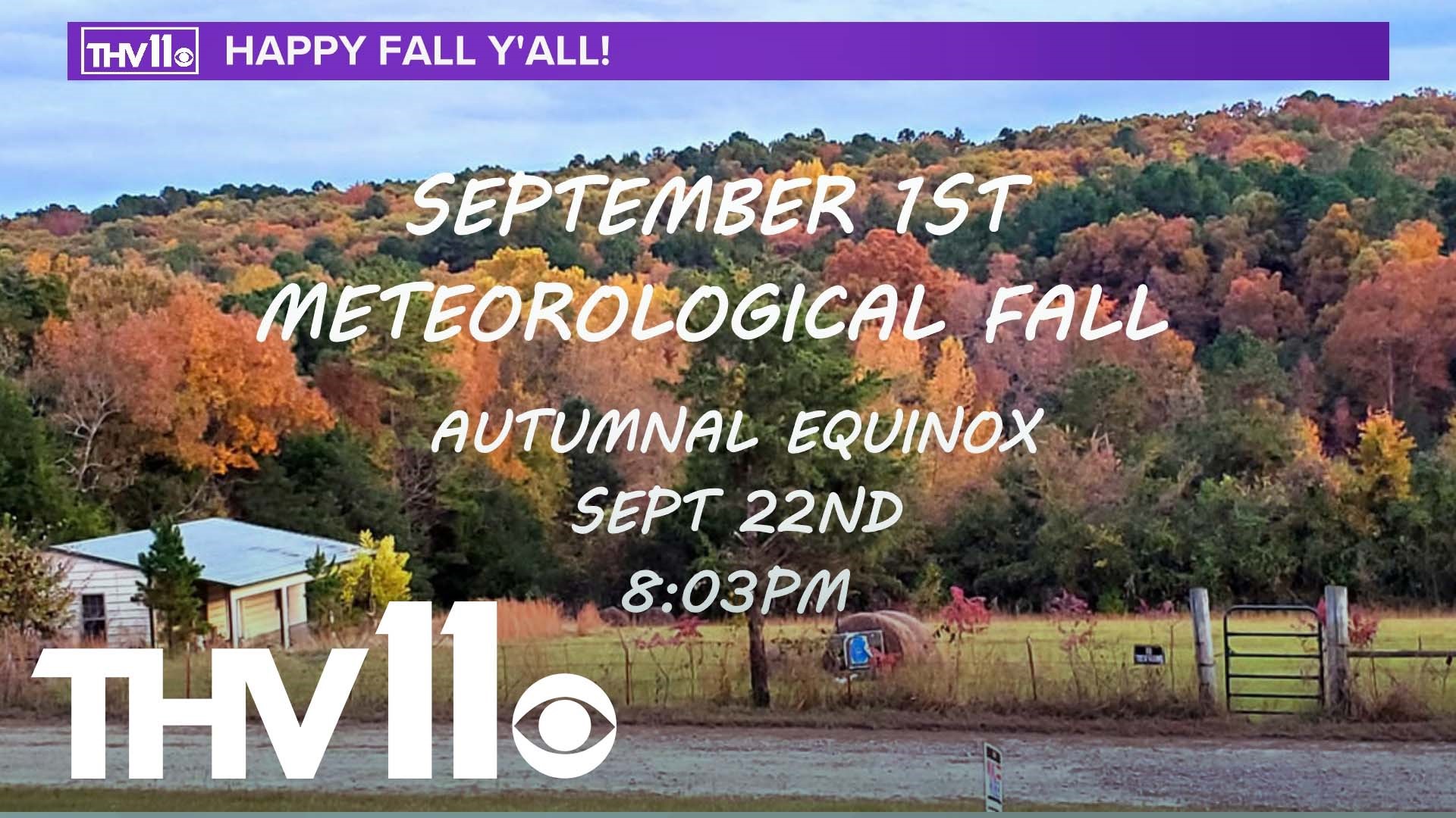 September 1st marks the beginning of the Meteorological Fall! Meteorologist Tom Brannon presents Arkansas's fall weather outlook.