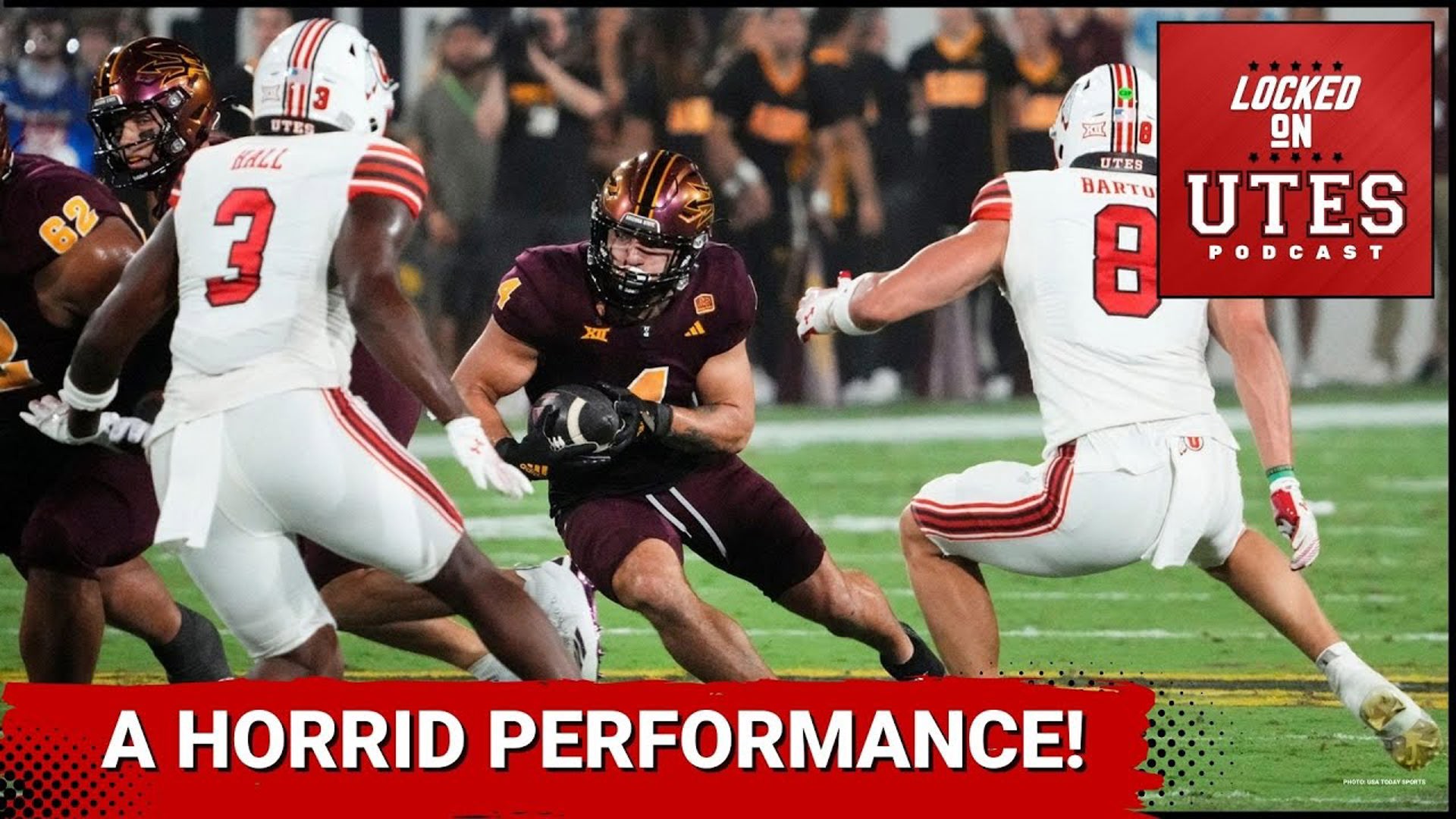 Cam Rising & Utah Football Disappoint in a BRUTAL loss to Arizona State