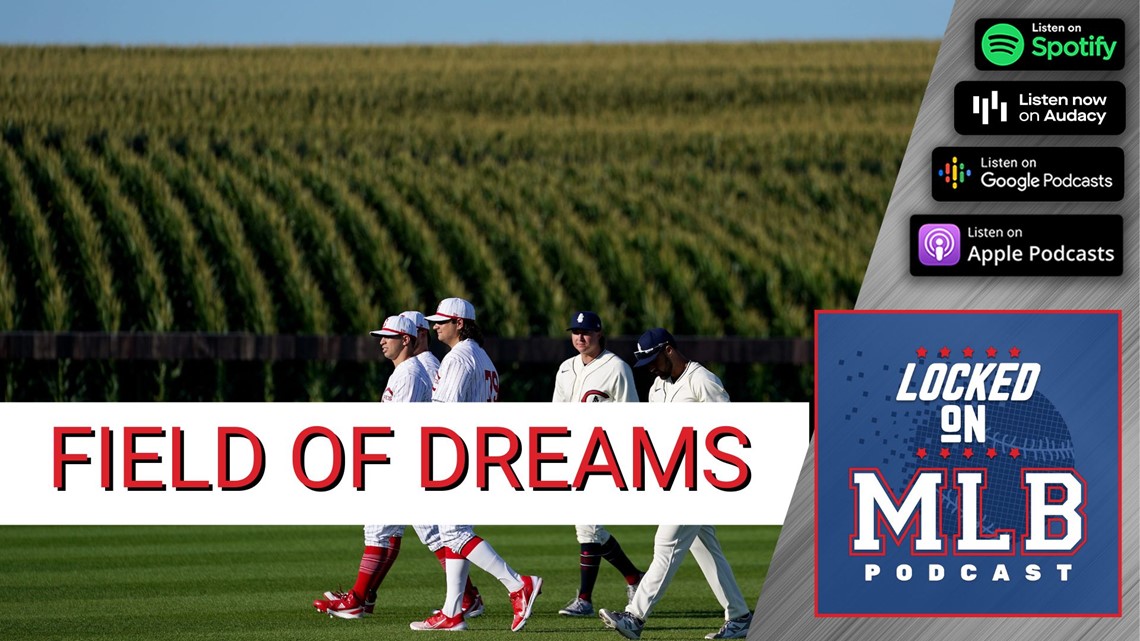 Field of Dreams Game Sequel Recap | Locked On MLB podcast