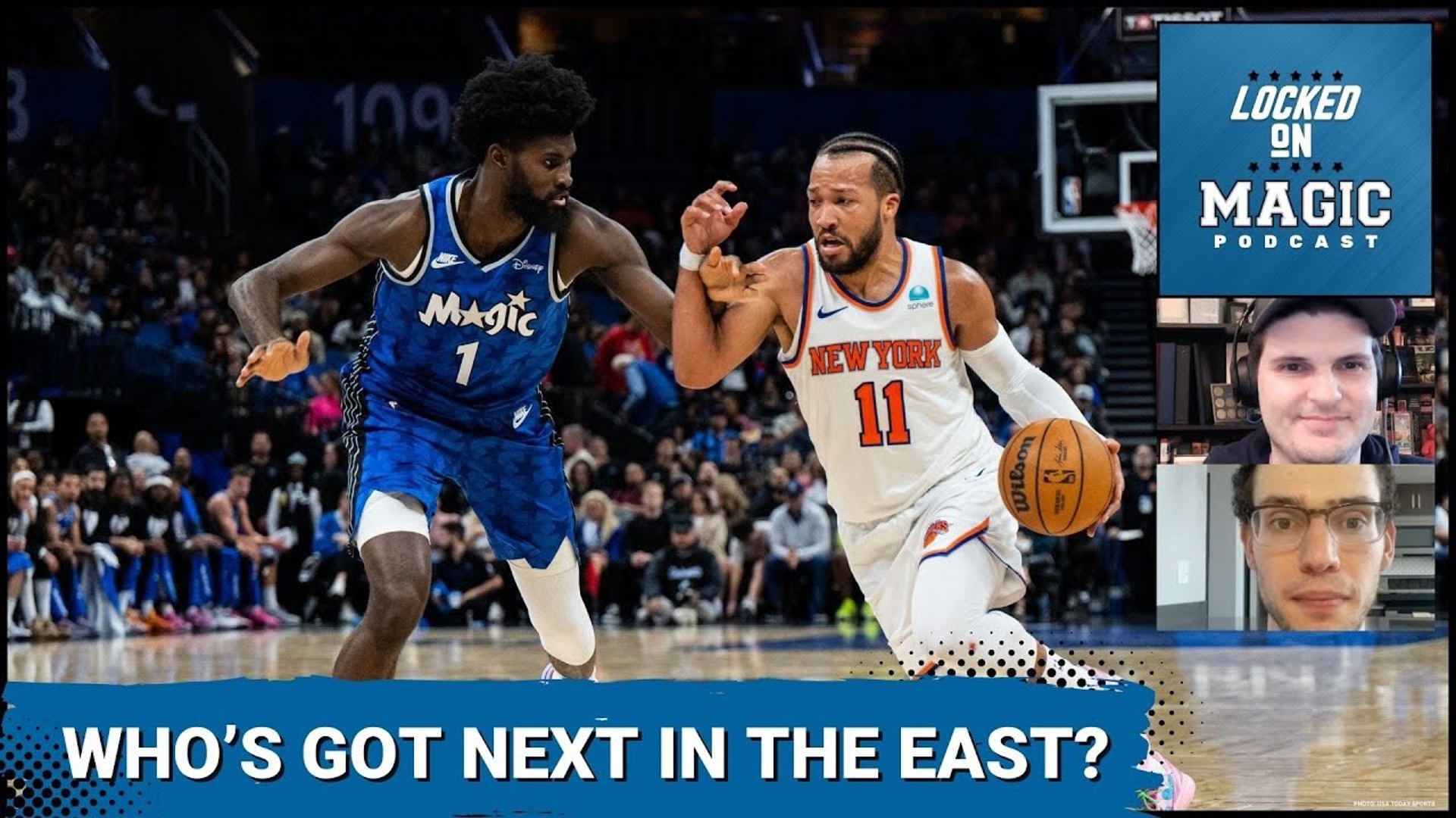 The Orlando Magic and New York Knicks battled their way into the Eastern Conference conversation last year.