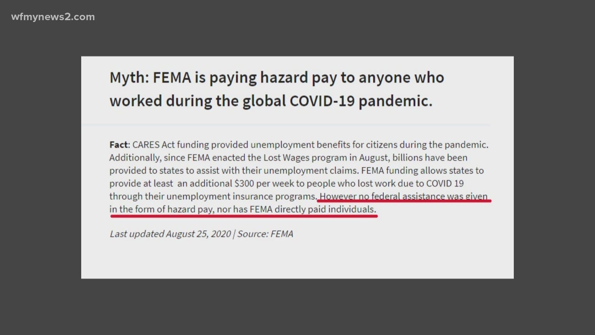 The fact is FEMA is helping to pay unemployment claims but no federal assistance was given in the form of hazard pay nor has FEMA directly paid individuals.