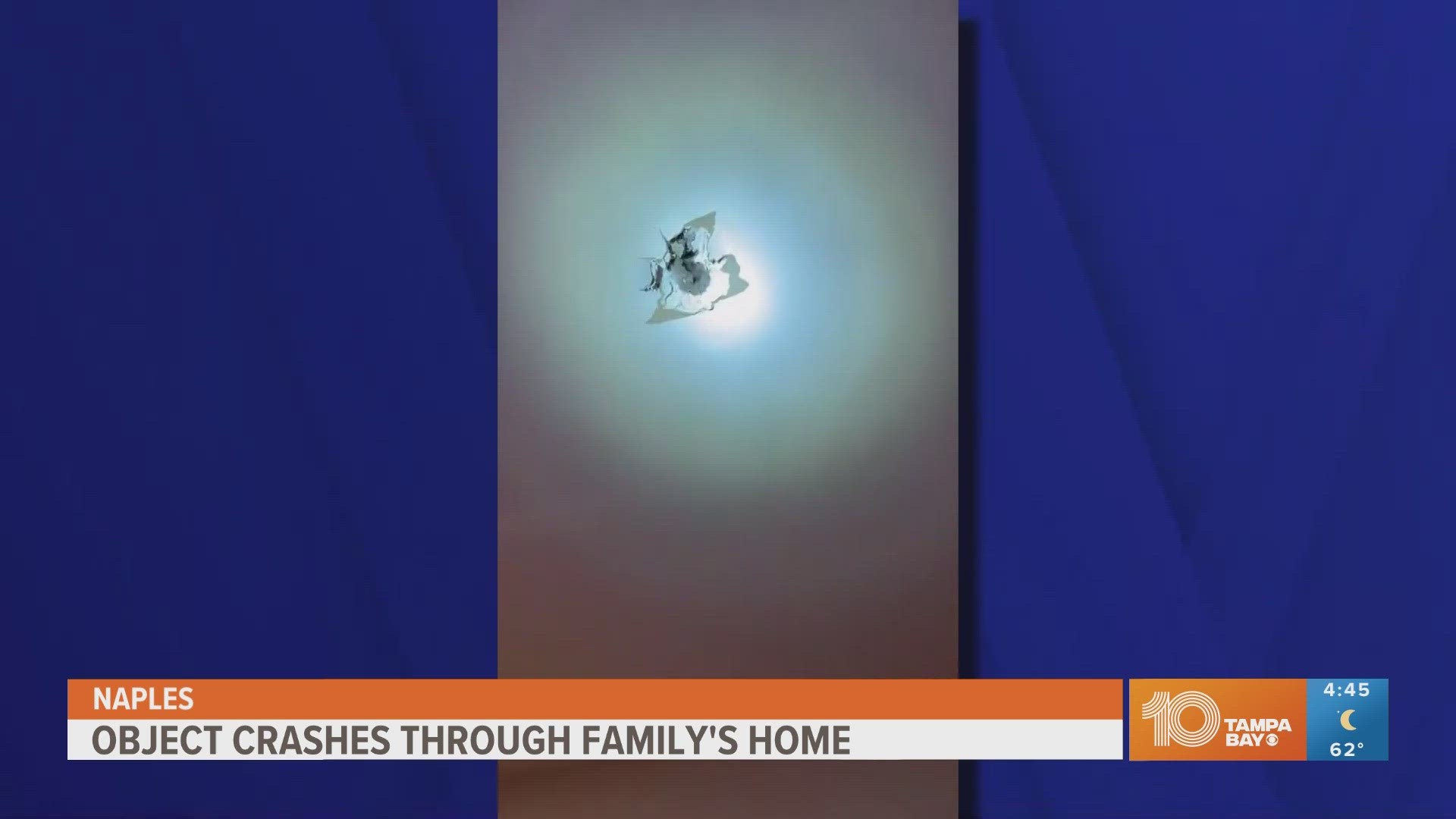 Earlier this month, a Naples resident said a mysterious object fell through the sky going through the roof and floor.